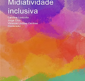 Midiatividade inclusiva | 2024